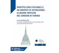 Didattica dell'italiano L2 in contesti di accoglienza: le buone pratiche del comune di Torino