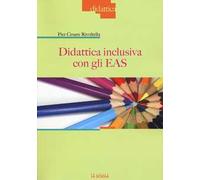 Didattica inculsiva con gli EAS