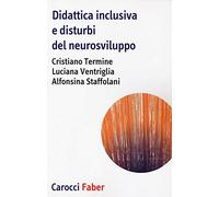 Didattica inclusiva e disturbi del neurosviluppo