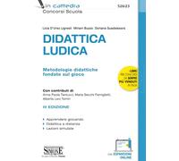Didattica ludica. Metodologie didattiche fondate sul gioco