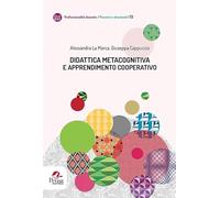 Didattica metacognitiva e apprendimento cooperativo