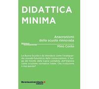 Didattica minima. Anacronismi della scuola rinnovata