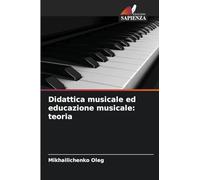 Didattica musicale ed educazione musicale: teoria