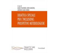 Didattica speciale per l'inclusione: prospettive metodologiche