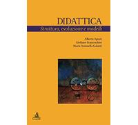 Didattica. Struttura, evoluzione e modelli