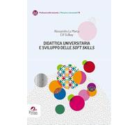 Didattica universitaria e sviluppo delle «soft skills»