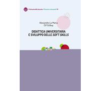 Didattica universitaria e sviluppo delle «soft skills» - La Marca Alessand...