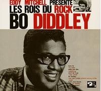 Bo Diddley - Bo Diddley : Eddy Mitchell Pr?