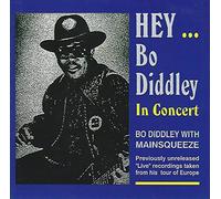 Diddley, Bo - Hey Bo Didley In Concert