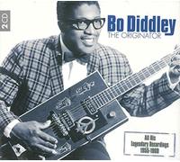 Diddley Bo - The Originator - All His Legendary Recordings 1955 - 1960
