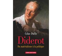 Diderot: Du matérialisme à la politique