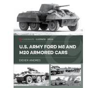 Didier Andres U.S. Army Ford M8 and M20 Armored Cars (Copertina rigida)