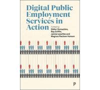 Didier Demazière Digital Public Employment Services in Action (Tascabile)