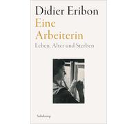 Didier Eribon S Eine Arbeiterin: Leben, Alter und Sterben Das groß (Tascabile)
