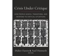 Didier Fassin Crisis Under Critique (Copertina rigida)