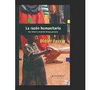 Mónica Cristina Padró Didier Fassi La razón humanitari (Tascabile)