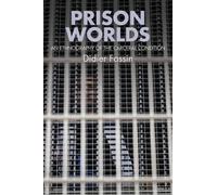 Didier Fassin Prison Worlds (Copertina rigida)