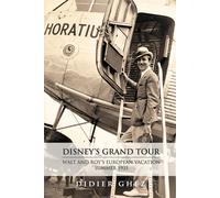 Didier Ghez Disney's Grand Tour (Tascabile)