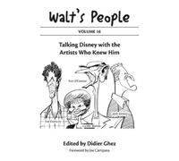 Didier Ghez Joe Campana Walt's People (Tascabile)