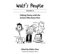 Didier Ghez Walt's People (Tascabile)