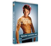 Didier gustin , ajouter comme ami - dvd