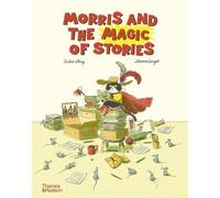 Didier Lévy Morris and the Magic of Stories (Copertina rigida)