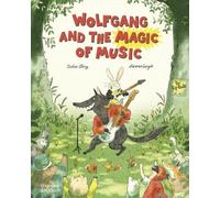 Didier Lévy Wolfgang and the Magic of Music (Copertina rigida)