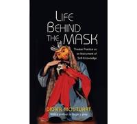 Didier Mouturat Life Behind the Mask (Tascabile)
