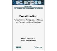 Didier Néraudeau Jean-David Moreau Fossilization (Copertina rigida)