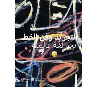 Didier Ottinger Marie Sarré Abstraction and Calligraphy (Copertina rigida)