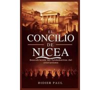 Didier Paul El Concilio de Nicea (Tascabile)