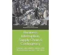 Didier Schütz Business Interruption, Supply Chain & Contingency (Tascabile)