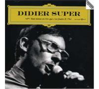Didier Super - Vaut Mieux En Rire Que ... II