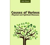 Didik Mulyadi Causes of Various Physical and Spiritual Diseases (Tascabile)