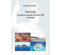 Didime. Cronache attuali di inizio '900