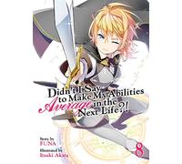 Didn'T I Say To Make Light Vol. 8