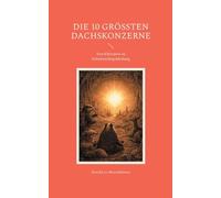 Die 10 größten Dachskonzerne: Von Kibitzpost zu Schmetterlingskleidung