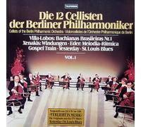 Die 12 Cellisten Der Berliner Philharmoniker - Vol. 1