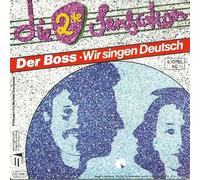 Die 2te Sensation - Der Boss / Wir Singen Deutsch