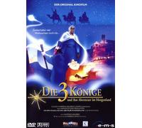 Die 3 Könige und ihre Abenteuer im Morgenland