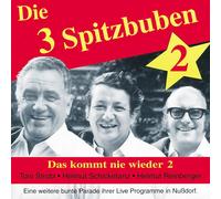 die 3 Spitzbuben Das Kommt Nie Wieder 2 (CD)