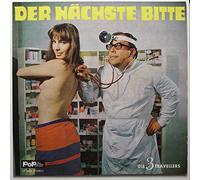 DIE 3 TRAVELLERS - 3 TRAVELLERS, DIE / DER NÄCHSTE BITTE / DIE 3 TRAVELLERS singen kesse Chansons aus dem neuen Berlin / Bildhülle mit ORIGINAL Kunststoff-Innenhülle / populär # 5004 / Deutsche Pressung / 12" Vinyl Langspiel-Schallplatte / Um Abgabe nur an Erwachsene wird gebeten! /
