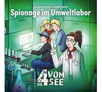 Die 4 Vom See (2) - Spionage im Umweltlabor
