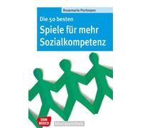 Die 50 besten Spiele für mehr Sozialkompetenz