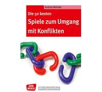 Die 50 besten Spiele zum Umgang mit Konflikten