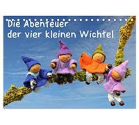Die Abenteuer der vier kleinen Wichtel (Tischkalender 2026 DIN A5 quer), CALVENDO Monatskalender: Vier kleine Wichtel sind das ganze Jahr über unterwegs und erleben einige Abenteuer.