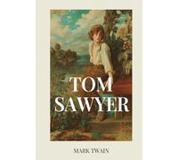 Die Abenteuer des Tom Sawyer