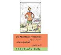 Die Abenteuer Pinocchios / مغامرات بينوكيو: Tranzlaty Deutsch العربية