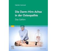 Die Achse Hirn-Darm-Becken in der Osteopathie: Das Gehirn - NUOVO