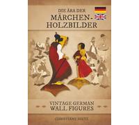 Die Ära der Märchen-Holzbilder, Vintage German Wall Figures